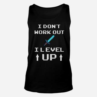 I Dont Work Out I Level Up Unisex Tank Top - Monsterry CA