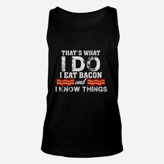 I Eat Bacon Funny Bacon Lover Gift Foodie Meat Unisex Tank Top | Crazezy DE