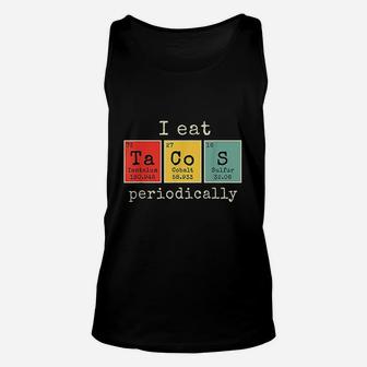 I Eat Tacos Periodically Funny Periodic Table Of Elements Unisex Tank Top - Thegiftio