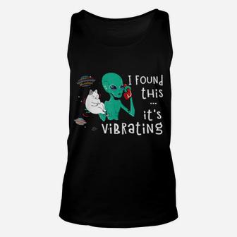 I Found This It's Vibrating Alien And Cat Vintage Unisex Tank Top - Monsterry
