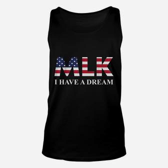 I Have A Dream Unisex Tank Top | Crazezy UK