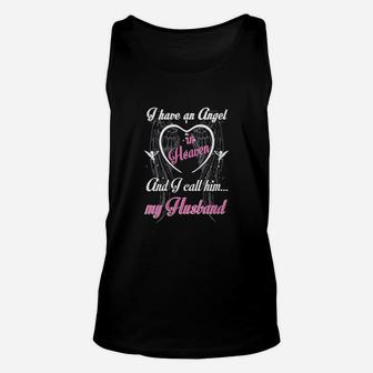I Have An In Heaven And I Call Him My Husband Memorial Unisex Tank Top | Crazezy UK
