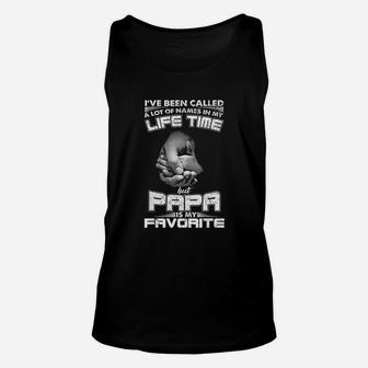I Have Been Called A Lot Of Names In My Life Time But Papa Is My Favorite Unisex Tank Top | Crazezy