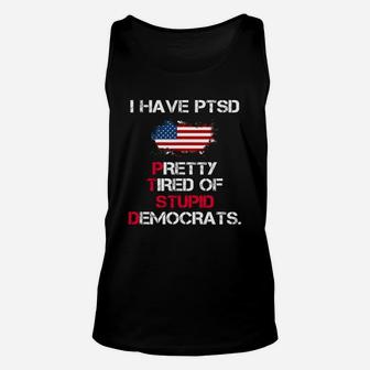 I Have Ptsd Pretty Tired Of Stupid Democrats American Flag Shirt Unisex Tank Top - Thegiftio UK