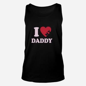 I Heart Love My Daddy Unisex Tank Top | Crazezy AU