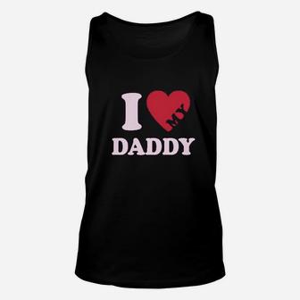 I Heart Love My Daddy Unisex Tank Top | Crazezy