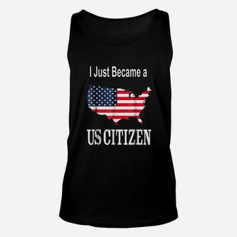 I Just Became A Us Citizen Unisex Tank Top | Crazezy