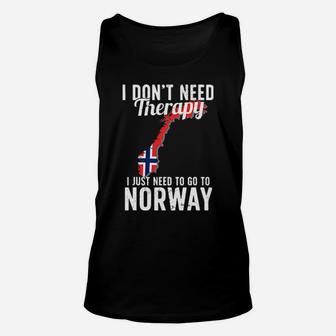 I Just Need To Go To Norway Unisex Tank Top - Monsterry AU