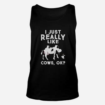 I Just Really Like Cows Ok Unisex Tank Top | Crazezy CA