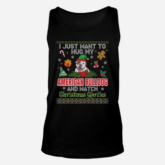 I Just Want To Hug My American Bulldog And Watch Xmas Movie Unisex Tank Top | Crazezy DE