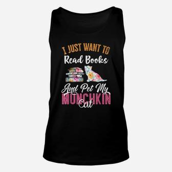 I Just Want To Read Books And Pet My Munchkin Cat Unisex Tank Top | Crazezy AU
