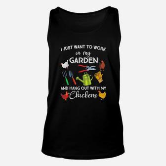 I Just Want To Work In My Garden And Hang Out With My Chicken Unisex Tank Top - Thegiftio