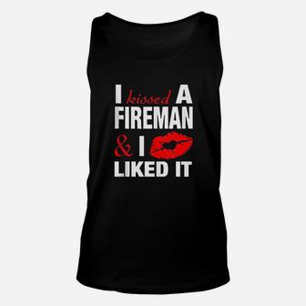 I Kissed A Fireman Unisex Tank Top | Crazezy UK