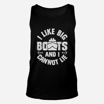 I Like Big Boats And I Cannot Lie Funny Cruise Ship Men Gift Unisex Tank Top | Crazezy CA