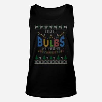 I Like Big Bulbs And I Cannot Lie Christmas Light Decorator Unisex Tank Top | Crazezy CA