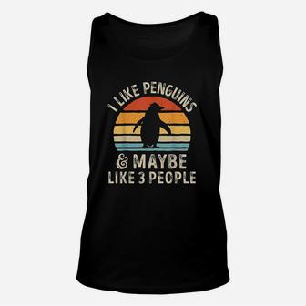 I Like Penguins And Maybe 3 People Funny Vintage Animal Lovers Unisex Tank Top - Seseable