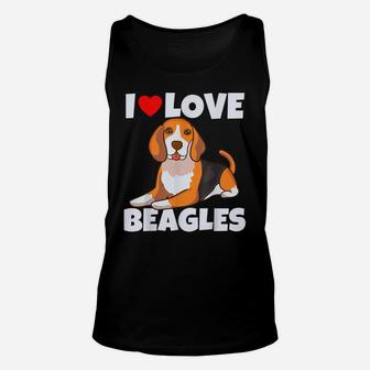 I Love Beagles Funny Cute Dog Dad Mom Beagle Lover Unisex Tank Top | Crazezy