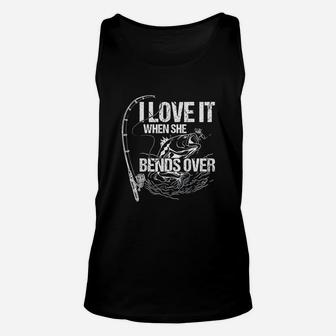 I Love It When She Bends Over Unisex Tank Top | Crazezy
