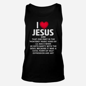 I-Love-Jesus-And-That-One-Part-In-The-Montero-Music-Video Unisex Tank Top | Crazezy UK