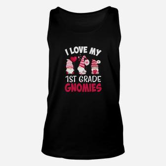 I Love My 1St Grade Gnomies Cute Valentines Day Teacher Unisex Tank Top - Monsterry AU