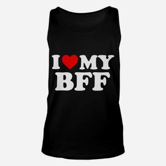 I Love My Bff Best Friend Forever - Red Heart Unisex Tank Top | Crazezy