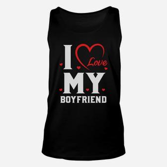 I Love My Boy Friend Romantic Valentine Gift Happy Valentines Day Unisex Tank Top - Seseable