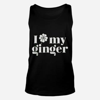 I Love My Ginger Unisex Tank Top | Crazezy