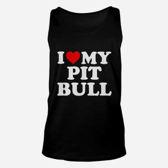 I Love My Pit Bull Unisex Tank Top - Thegiftio UK