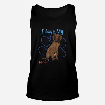 I Love My Vizsla Best Dog Lover Unisex Tank Top | Crazezy