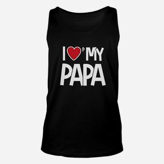 I Love Papa Unisex Tank Top | Crazezy