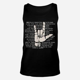 I Love You In Different Languages Asl Gift Unisex Tank Top | Crazezy AU