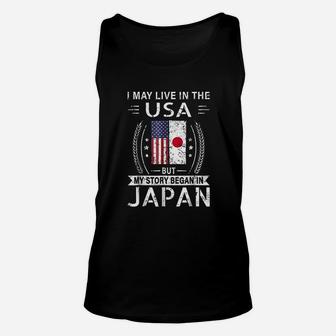 I May Live In The Usa My Story Began In Japan Unisex Tank Top | Crazezy AU