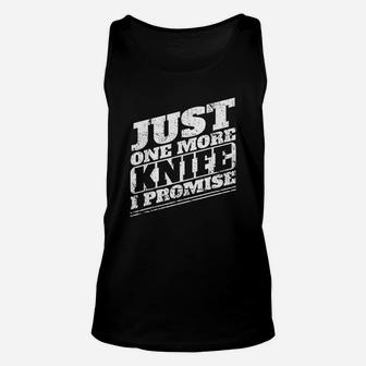 I Promise Only One More Unisex Tank Top | Crazezy DE