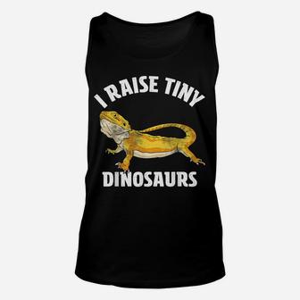 I Raise Tiny Dinosaurs Bearded Dragon Mom Dad Kids Gift Unisex Tank Top | Crazezy