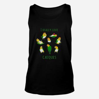 I Really Love Caiques Unisex Tank Top | Crazezy