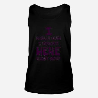 I Really Wish I Werent Here Right Now Athletic Gray Unisex Tank Top | Crazezy DE