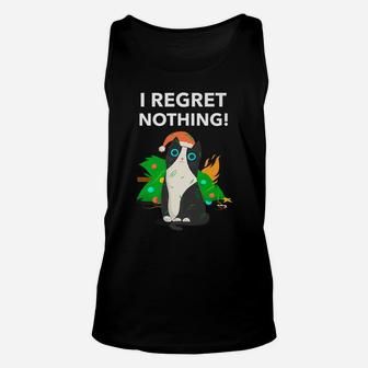 I Regret Nothing Funny Cat Christmas Unisex Tank Top | Crazezy