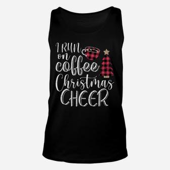 I Run On Coffee And Christmas Cheer Funny Merry Xmas Graphic Unisex Tank Top | Crazezy