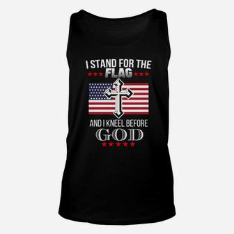 I Stand For The American Flag And I Knell Before God Unisex Tank Top - Monsterry