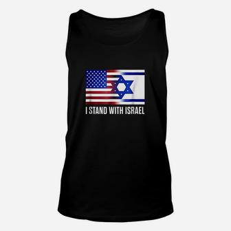 I Stand With Israel Patriotic Usa And Israel Flag Unisex Tank Top | Crazezy AU