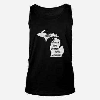 I Stand With That Woman From Michigan Unisex Tank Top - Thegiftio UK