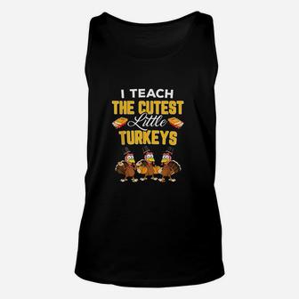 I Teach The Cutest Turkeys Unisex Tank Top | Crazezy AU