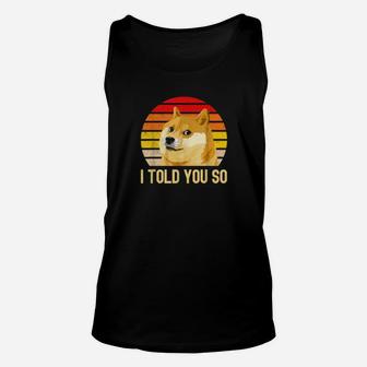 I Told You So Cryptocurrency Unisex Tank Top - Monsterry