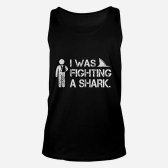 I Was Fighting A Shark Arm Injury Broken Shoulder Elbow Gift Unisex Tank Top | Crazezy CA