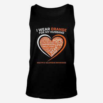 I Wear Orange For My Husband Multiple Sclerosis Awareness Unisex Tank Top | Crazezy CA