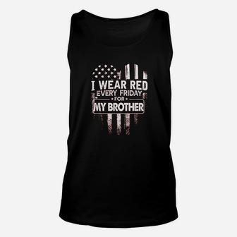 I Wear Red Every Friday For My Brother Military Unisex Tank Top | Crazezy UK