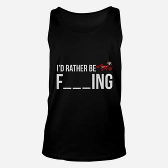 I Would Rather Be Farming Unisex Tank Top | Crazezy CA