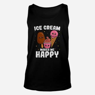 Ice Cream Makes Me Happy Unisex Tank Top | Crazezy DE