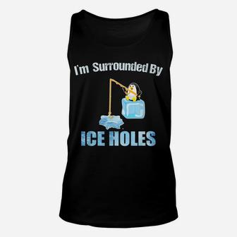 Ice Fishing Funny Quotes Shirt Ice Sarcasm Winter Hobbies Unisex Tank Top | Crazezy