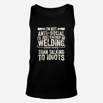 Id Just Rather Be Welding Funny Welder Gifts Unisex Tank Top | Crazezy